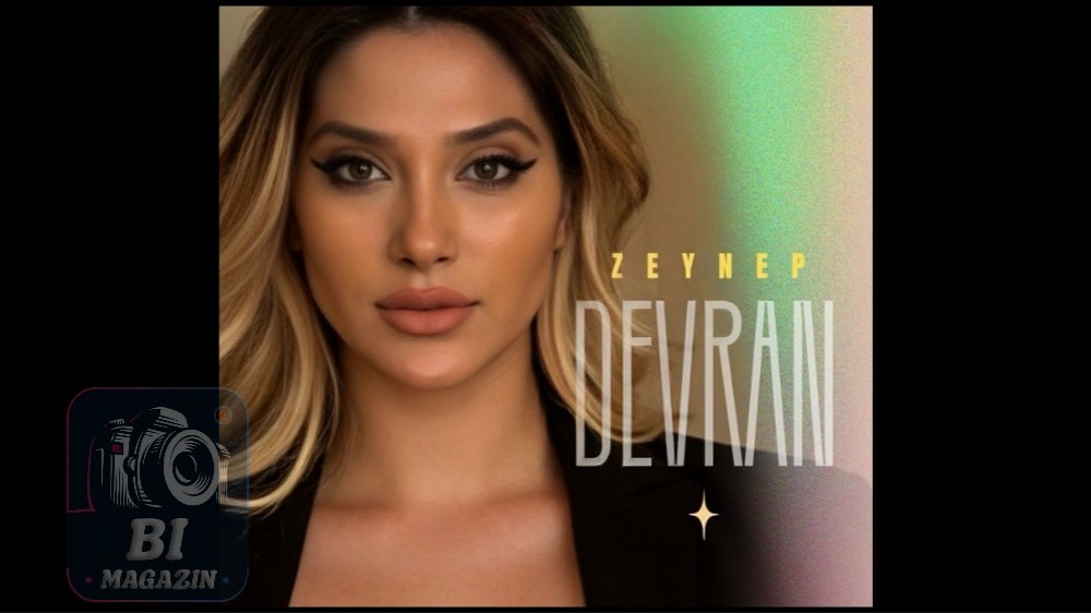 Zeynep’ten Yeni Tekli: “Devran”...