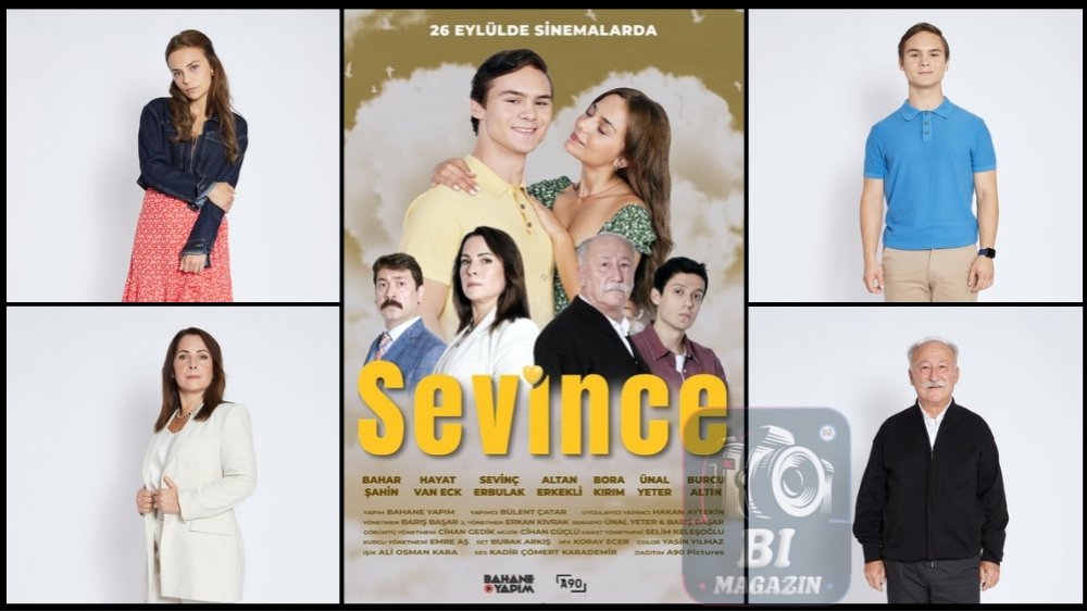“Sevince” Filmi 26 Eylül’de Vizyona Giriyor...