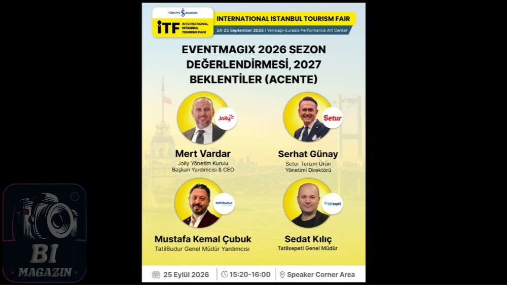 Uluslararası İstanbul Turizm Fuarı’nda Turizm Acenteleri 2027’nin Rotasını Konuşacak...