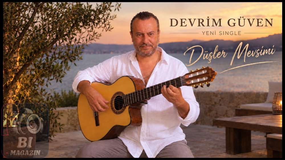 Devrim Güven’den Yeni Single: Düşler Mevsimi...