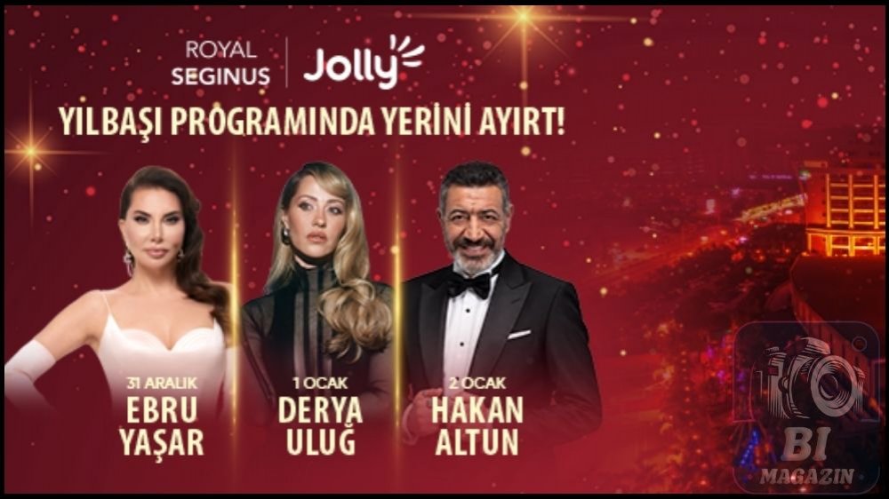 Jolly İmzasıyla Hazırlanan Konserlerle Royal SegInus’ta 3 Gece Kutlama...