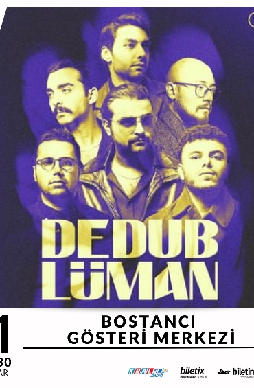 Dedublüman 11 Haziran’da İstanbullulara Müzik Dolu Akşam Yaşatacak...