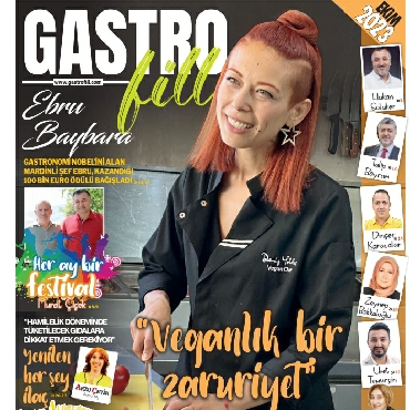 Gastrofill: Gastronomi Ve Lezzetin Doyurucu Macerası...